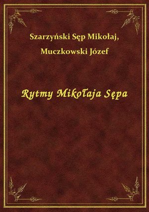 Rytmy Mikołaja Sępa – ebook