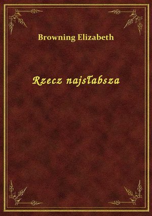 Rzecz najsłabsza – ebook