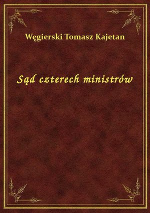 Sąd czterech ministrów – ebook