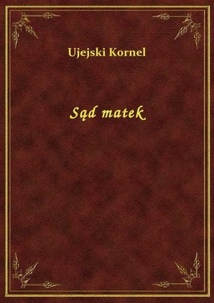 Sąd matek – ebook