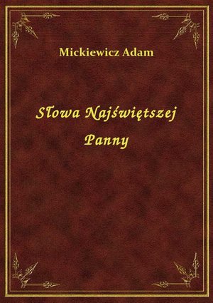 Słowa Najświętszej Panny – ebook