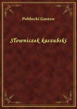 Słowniczek kaszubski – ebook