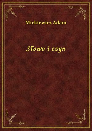 Słowo i czyn – ebook