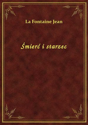 Śmierć i starzec – ebook