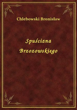 Spuścizna Brzozowskiego – ebook