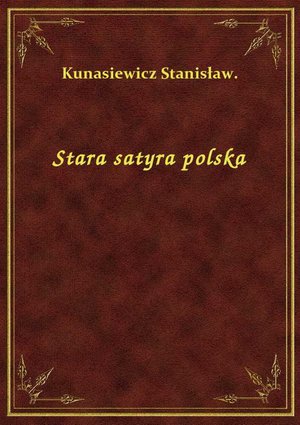 Stara satyra polska – ebook