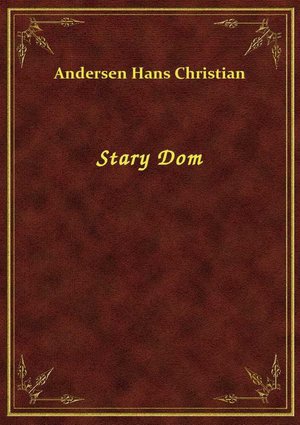Stary Dom – ebook