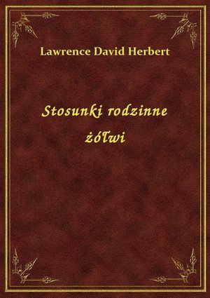Stosunki rodzinne żółwi – ebook
