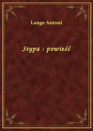 Stypa : powieść – ebook