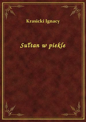 Sułtan w piekle – ebook