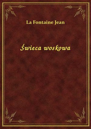 Świeca woskowa – ebook