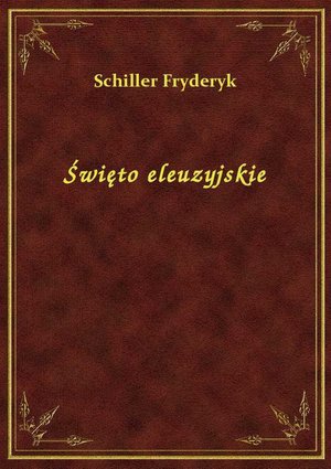 Święto eleuzyjskie – ebook