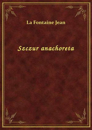 Szczur anachoreta – ebook