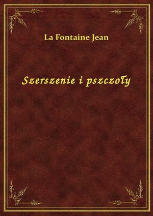 Szerszenie i pszczoły – ebook