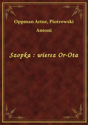 Szopka : wiersz Or-Ota – ebook