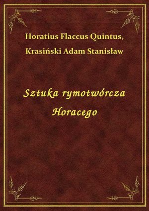 Sztuka rymotwórcza Horacego – ebook