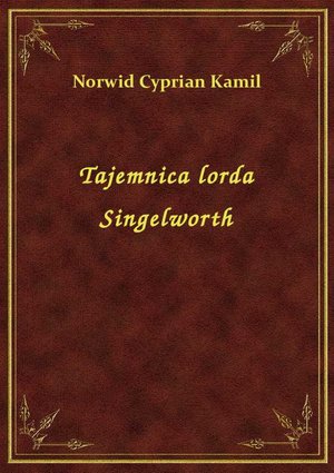 Tajemnica lorda Singelworth – ebook