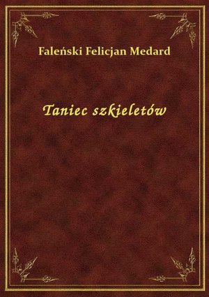 Taniec szkieletów – ebook