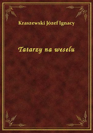 Tatarzy na weselu – ebook