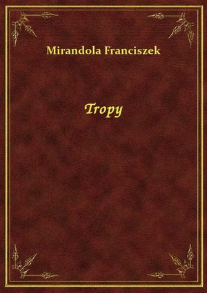 Tropy – ebook