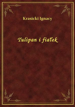 Tulipan i fiałek – ebook
