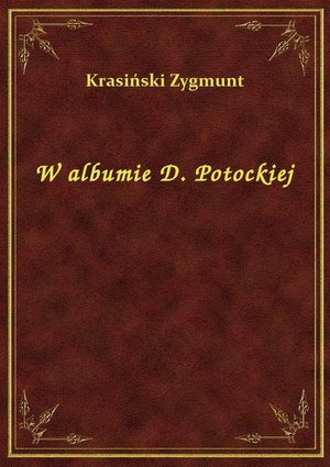 W albumie D. Potockiej – ebook