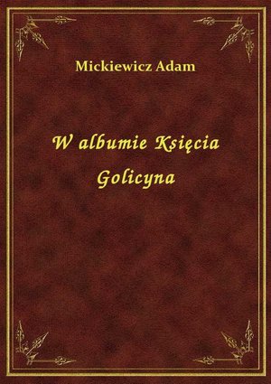W albumie Księcia Golicyna – ebook