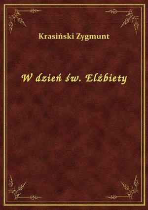 W dzień św. Elżbiety – ebook