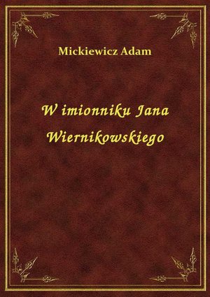 W imionniku Jana Wiernikowskiego – ebook
