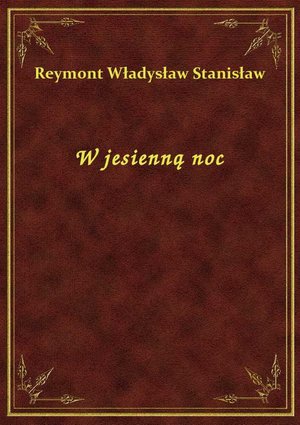 W jesienną noc – ebook