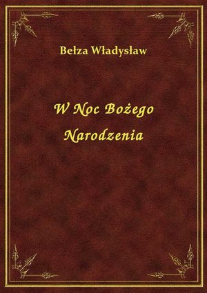 W Noc Bożego Narodzenia – ebook