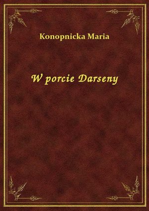 W porcie Darseny – ebook