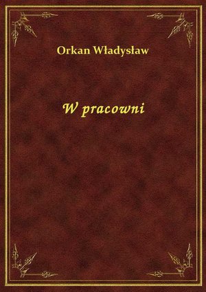 W pracowni – ebook