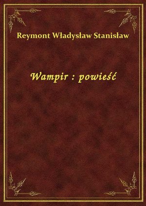 Wampir : powieść – ebook
