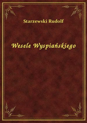 Wesele Wyspiańskiego – ebook