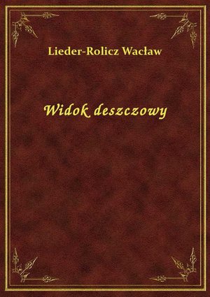 Widok deszczowy – ebook