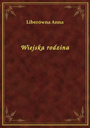 Wiejska rodzina – ebook
