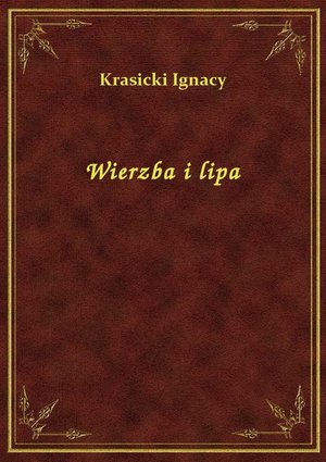 Wierzba i lipa – ebook