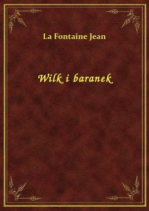 Wilk i baranek – ebook