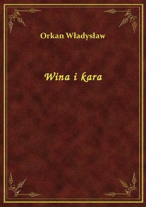 Wina i kara – ebook