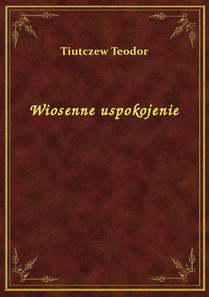 Wiosenne uspokojenie – ebook
