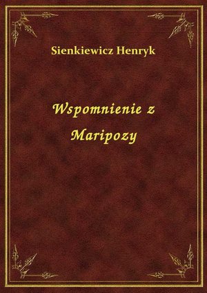 Wspomnienie z Maripozy – ebook