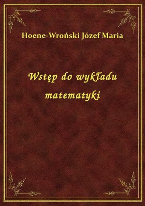 Wstęp do wykładu matematyki – ebook