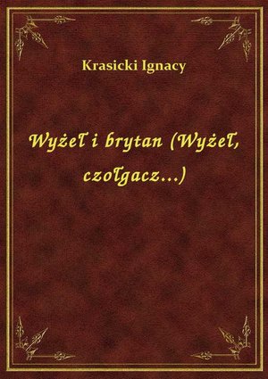 Wyżeł i brytan (Wyżeł, czołgacz...) – ebook