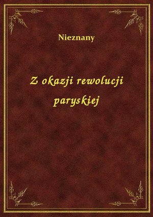 Z okazji rewolucji paryskiej – ebook