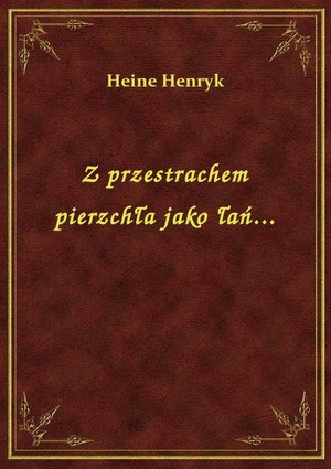 Z przestrachem pierzchła jako łań... – ebook