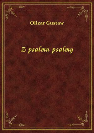 Z psalmu psalmy – ebook