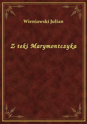 Z teki Marymontczyka – ebook