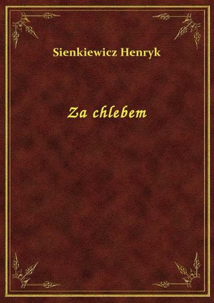 Za chlebem – ebook