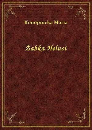 Żabka Helusi – ebook